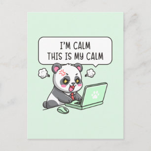Carte Postale Je suis calme, c'est mon calme - Humour de bureau