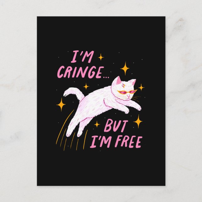 Carte Postale Je suis Cringe, Mais Je suis Libre (Devant)