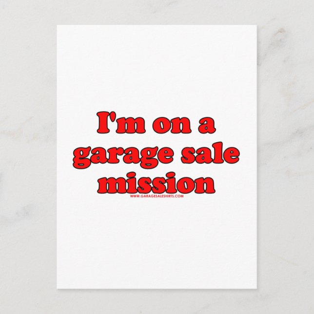 Carte Postale Je suis en mission de vente de garage (Devant)