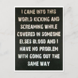 Carte Postale Je suis entré dans ce monde...