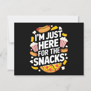 Carte Postale Je suis juste ici pour les snacks Amoureux de nour