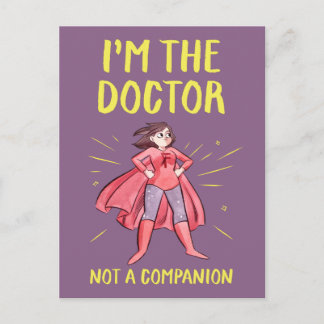 Carte Postale Je suis le Docteur. Pas un Compagnon.