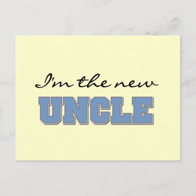 Carte Postale Je suis le New Uncle Tshirts and Gifts (Devant)