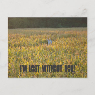 Carte Postale Je suis perdu sans toi !