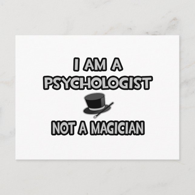 Carte Postale Je Suis Psychologue... Pas un magicien (Devant)