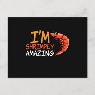 Carte Postale Je suis Shrimply Extraordinaires crevettes fruits