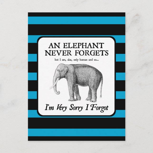 Carte Postale Je suis très désolé d'avoir oublié (Devant)