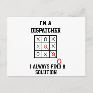 Carte Postale Je suis un dispatcher, je trouve toujours une solu