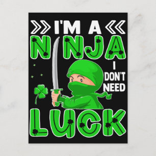 Carte Postale Je suis un ninja, je n'ai pas besoin de chance St