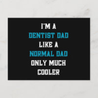 Je suis un père dentiste comme un père normal, mai