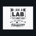 Carte Postale Je Suis Un Technicien De Laboratoire Science Labor<br><div class="desc">Ce drôle de design de technicien de laboratoire pour les femmes et les hommes qui aiment leur travail de laboratoire et de science. Montre que tu es un technicien de laboratoire. Sur le motif de laboratoire est la citation Je suis un technicien de laboratoire.</div>