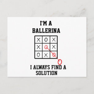 Carte Postale Je suis une ballerine, je trouve toujours une solu