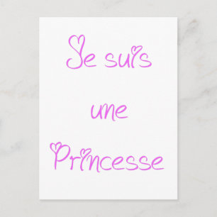 Carte Postale Je suis une princesse