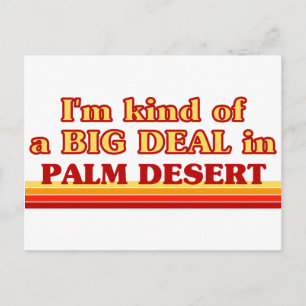 Carte Postale Je suis une sorte de GROS ACCORD à Palm Desert
