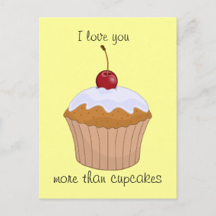 Carte Postale Je t'aime plus que les cupcakes