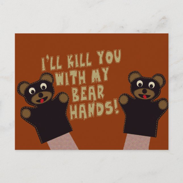 Carte Postale Je te prendrai avec mes mains d'ours (Devant)