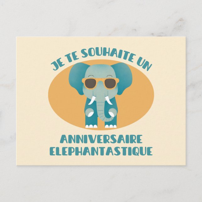 Carte Postale Je te souhaite un anniversaire éléphantastique (Devant)
