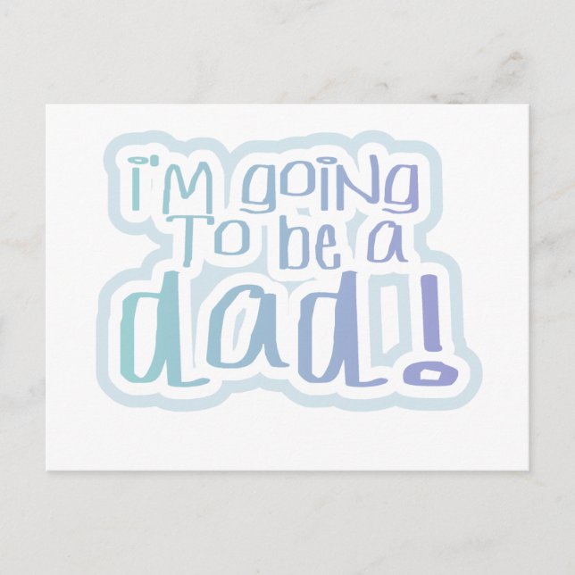 Carte Postale Je vais être un papa Tshirts et cadeaux (Devant)