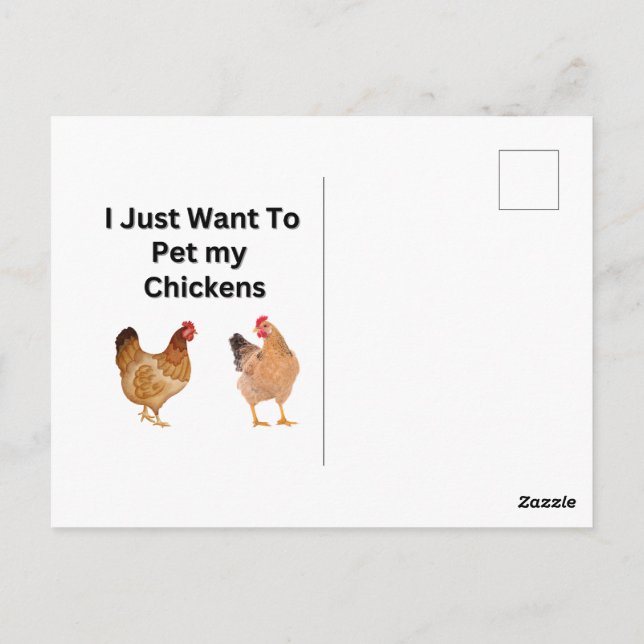 Carte Postale Je veux juste mettre mes poulets. drôle, humour (Dos)