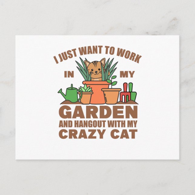Carte Postale Je Veux Juste Travailler Dans Mon Jardin Avec Mon (Devant)