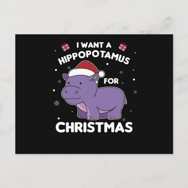 Carte Postale Je Veux Un Hippo Pour Des Hippopotames De Noël (Devant)