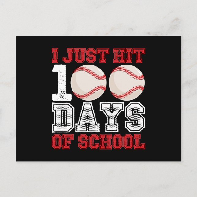 Carte Postale Je viens de frapper 100 jours de baseball scolaire (Devant)