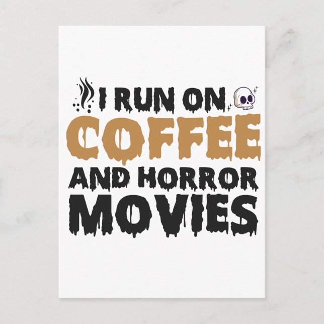 Carte Postale Je vis de café et de films d'horreur Funny Hallowe (Devant)