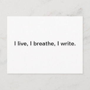 Carte Postale Je Vis, Je Respire, J'Écris