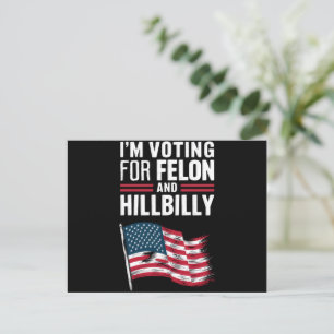 Carte Postale Je vote pour le Felon et le Hillbilly 2024 Pro
