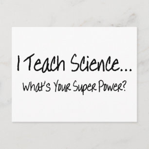 Carte Postale J'Enseigne La Science Qui Fait La Qualité De Votre