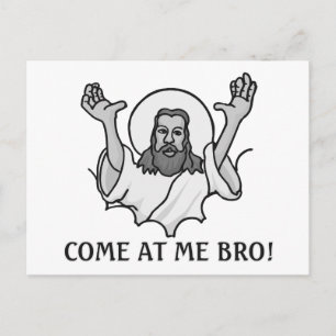 Carte Postale Jésus Dit Venir Vers Moi Bro