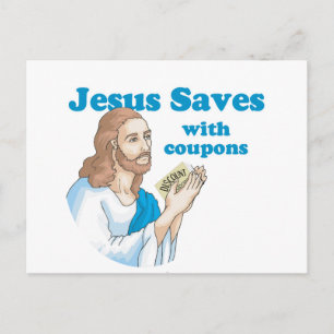 CARTE POSTALE JÉSUS ÉPARGNE AVEC DES COUPONS