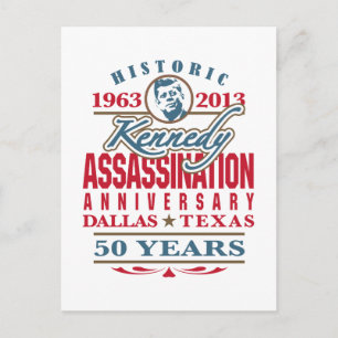 Carte Postale JFK Kennedy Assassinat Anniversaire 1963 - 2013