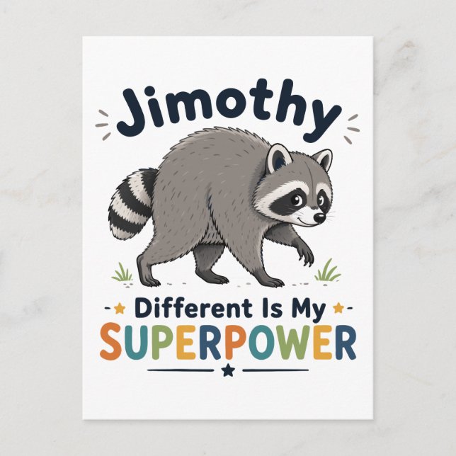 Carte Postale Jimothy différent est mon superpouvoir (Devant)