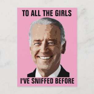 CARTE POSTALE JOE BIDEN TOUTES LES FILLES QUE J'AI ENNUYÉES AVAN
