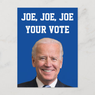 Carte Postale Joe, Joe, Joe Votre Vote