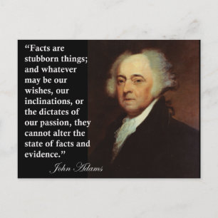 Carte Postale John Adams "Les faits sont des choses têtues" Cita