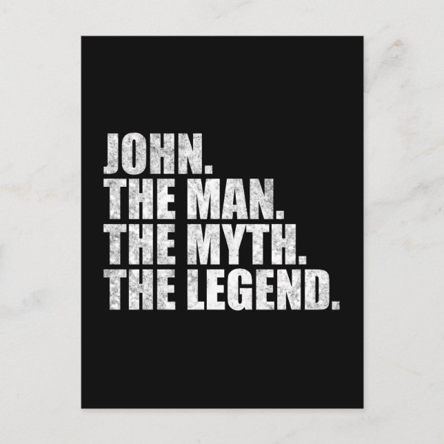 Carte Postale John name, John The Man The Myth The Legend (Devant)