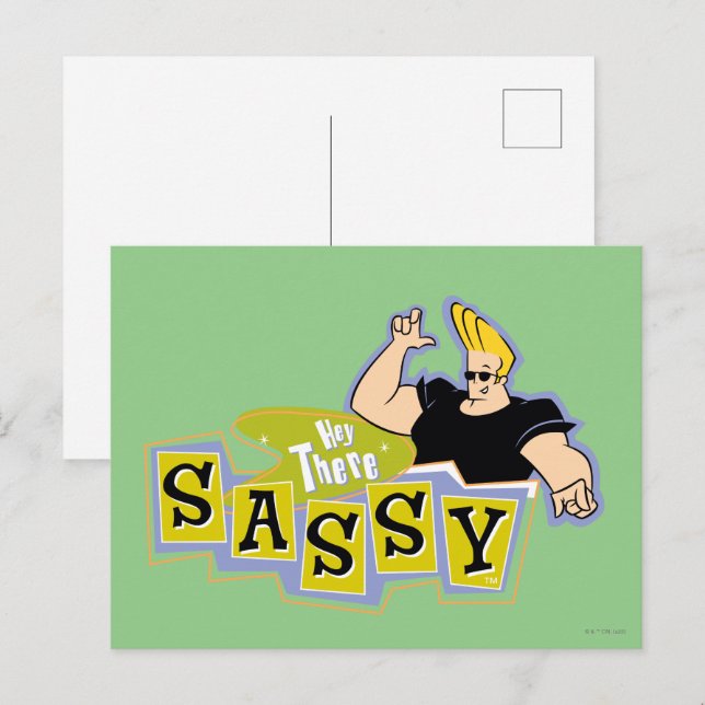 Carte Postale Johnny Bravo - Hey There Sassy (Devant / Derrière)