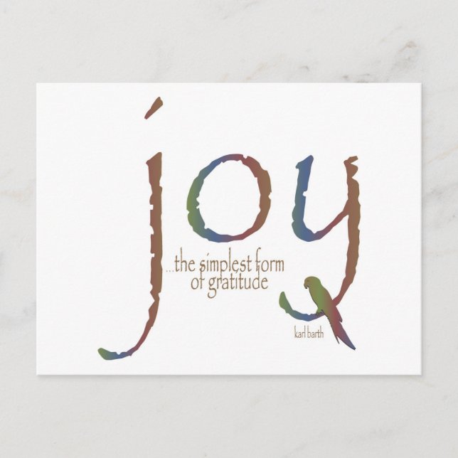 Carte Postale "Joie...la forme la plus simple de gratitude" (Devant)