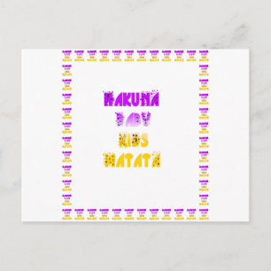 Carte Postale Joli violet et jaune Hakuna Matata bébé enfants G