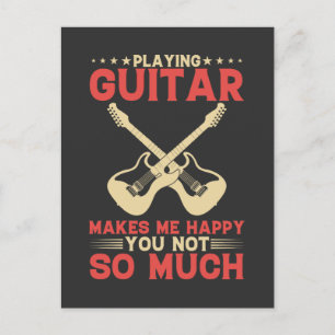 Carte Postale Jouer À La Guitare Me Rend Heureux Que Tu Ne Sois