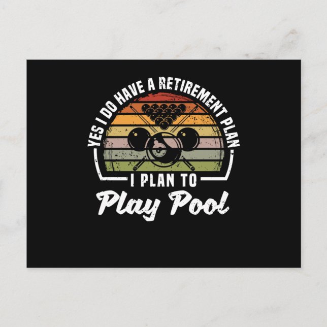 Carte Postale Joueur de billard amusant Oui, j'ai une pension (Devant)