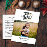Carte Postale Joy To the World Christmas Holiday Photo Modern<br><div class="desc">Spread joyous holiday cheer with this postcard featuring your horizontal photo accented with hand lettered "Joy to the World" text The backside features space for a typed holiday note or delete and leave space to handwrite one. Also add your return address. Fun and modern yet simple and festive - perfect...</div>