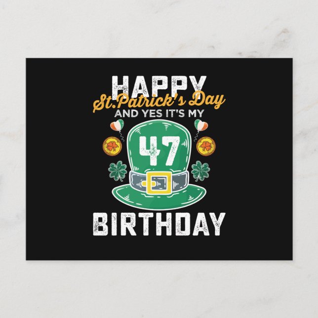 Carte Postale Joyeuse St Patricks Day Et Oui C'est Mon 47 Annive (Devant)