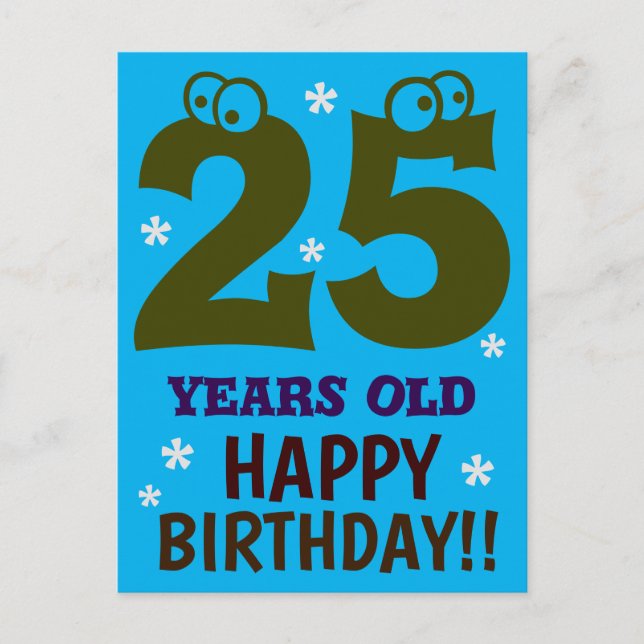 Carte Postale Joyeux anniversaire 25 ANS Amusant (Devant)