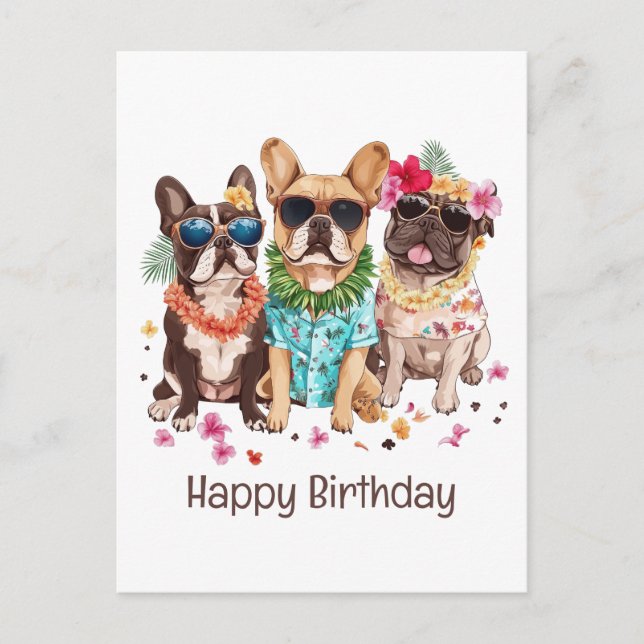 Carte Postale Joyeux Anniversaire Bulldogs Français Hawaïens Fle (Devant)