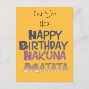Carte Postale Joyeux anniversaire de Hakuna Matata Design