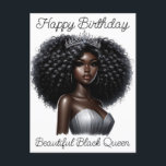 Carte Postale Joyeux anniversaire, magnifique reine noire, sœur<br><div class="desc">Joyeux anniversaire,  belle reine noire,  mélanine qui déborde,  sœur,  sœurs,  reine,  reines,  mois de l'histoire des Noirs,  Juneteenth,  Kwanzaa</div>