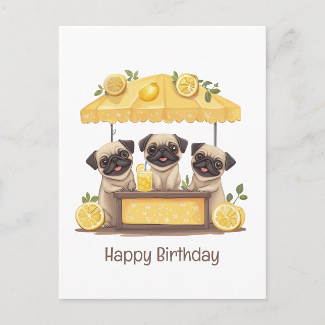 Carte Postale Joyeux Anniversaire Pug Chiens Stand de Lemonade (Devant)